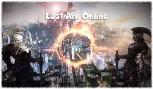 Lost Ark Online - Лост Арк